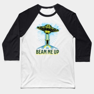 Beam me up Baseball T-Shirt